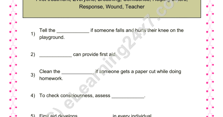 First-aid : Fill The Blanks
