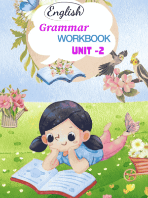 English Workbook For Grade-2 : Grammar